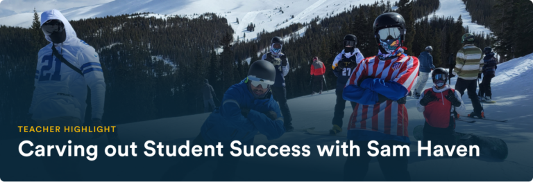 Teacher Highlight Carving out Student Success with Sam Haven blog header