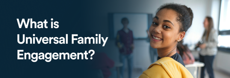 what is universal family engagement blog header