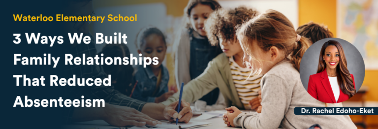 Blog header image with title: 3 Ways We Built Family Relationships That Reduced Absenteeism
